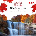Wildes Wasser / Armand Gamache Bd.15 (MP3-Download)