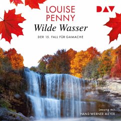 Wildes Wasser / Armand Gamache Bd.15 (MP3-Download) - Penny, Louise