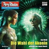 Die Wahl der Akonin / Perry Rhodan-Zyklus "Fragmente" Bd.3260 (MP3-Download)