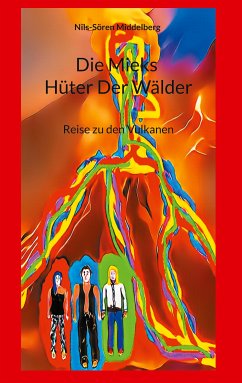 Die Mieks Hüter Der Wälder (eBook, ePUB) - Middelberg, Nils-Sören