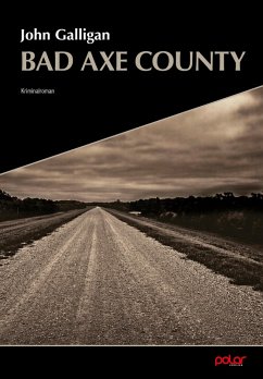 Bad Axe County (eBook, ePUB) - Galligan, John
