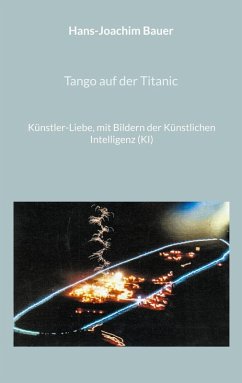 Tango auf der Titanic (eBook, ePUB) - Bauer, Hans-Joachim