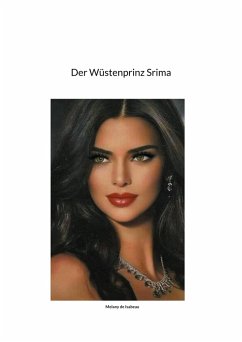 Der Wüstenprinz Srima (eBook, ePUB)