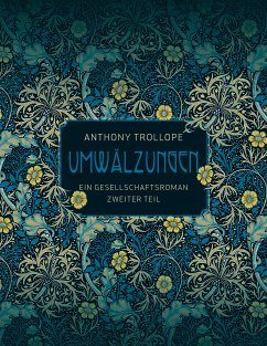 Umwälzungen - Zweiter Teil (eBook, ePUB) - Trollope, Anthony