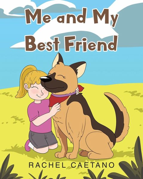 Me and My Best Friend (eBook, ePUB) Me and My Best Friend (eBook, ePUB)
