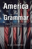 America the Grammar (eBook, ePUB) America the Grammar (eBook, ePUB)