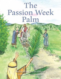 The Passion Week Palm (eBook, ePUB) - Marshall; Holland, Sarah