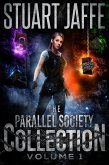 The Parallel Society Collection: Volume 1 (eBook, ePUB)