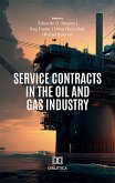 Service Contracts in the Oil and Gas Industry (eBook, ePUB)