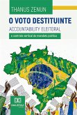 O voto destituinte (eBook, ePUB)