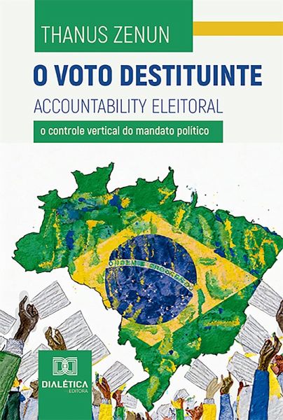 O voto destituinte (eBook, ePUB) O voto destituinte (eBook, ePUB)
