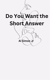 Do You Want The Short Answer (eBook, ePUB)