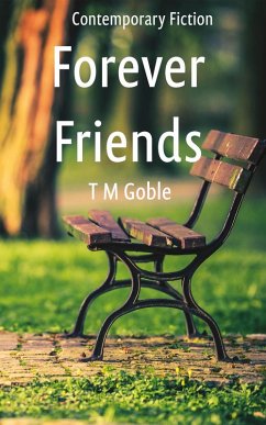 Forever Friends (Starting Over Novels) (eBook, ePUB) - Goble, T M