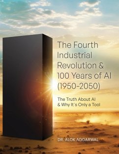 Cover The Fourth Industrial Revolution & 100 Years of AI (1950-2050) (eBook, ePUB)