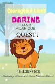 Courageous Lion's Daring (and Hilarious) Quest (Evanstimes A Children's Book, #2) (eBook, ePUB)