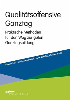 Qualitätsoffensive Ganztag (eBook, PDF) - Seitz, Simone; Hamacher, Catalina; Schieffer, Leonie; Bunte, Charline