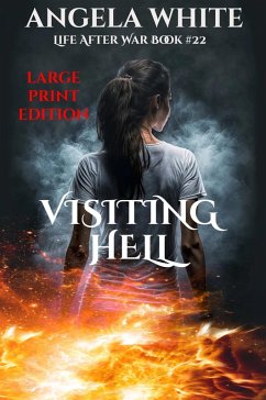 Visiting Hell Large Print Edition (LAW Large Print Ebooks, #22) (eBook, ePUB) - White, Angela