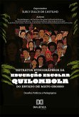 Retratos etnográficos da educação escolar quilombola do Estado de Mato Grosso: desafios políticos e pedagógicos (eBook, ePUB)