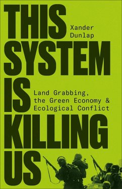 This System is Killing Us (eBook, ePUB) - Dunlap, Xander