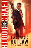 Blood Craft (Black Magic Outlaw, #7) (eBook, ePUB)