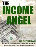 The Income Angel (eBook, ePUB)