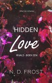 Hidden Love (Rivals, #1) (eBook, ePUB)