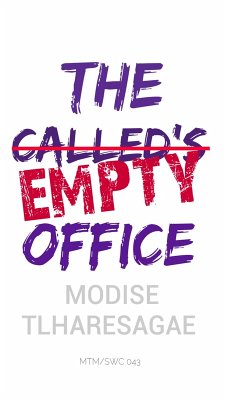 The Empty Office (eBook, ePUB) - Tlharesagae, Modise