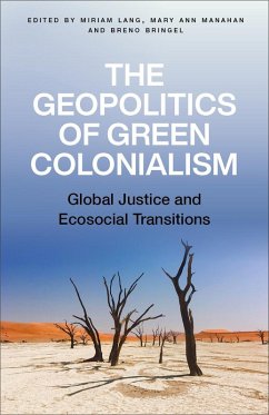 The Geopolitics of Green Colonialism (eBook, ePUB)