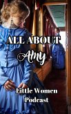 All About Amy, Little Women Podcast (eBook, ePUB)