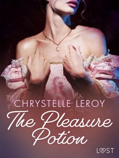 Cover The Pleasure Potion - Erotic Short Story (eBook, ePUB)