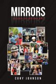 Mirrors: Reclaiming An Imprisoned Mind (eBook, ePUB)