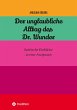 Der unglaubliche Alltag des Dr. Wunder - Bild 1