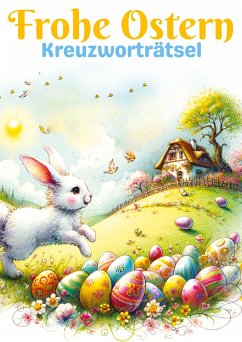 Frohe Ostern - Kreuzworträtsel   Ostergeschenk - Verlag, Isamrätsel
