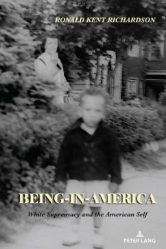 Being-in-America - Richardson, Ronald Kent