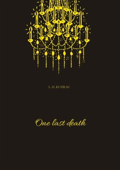 One last death - Kuhrau, L. H.