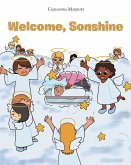 Welcome, Sonshine (eBook, ePUB)