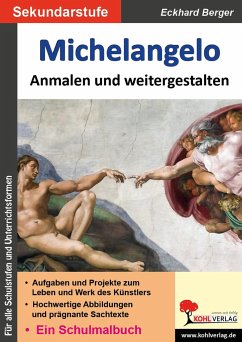 Michelangelo ... anmalen und weitergestalten - Berger, Eckhard