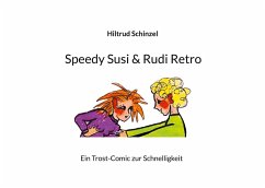 Speedy Susi & Rudi Retro - Schinzel, Hiltrud