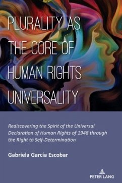 Plurality as the Core of Human Rights Universality - GARCÍA ESCOBAR, Gabriela