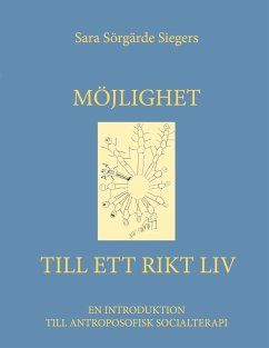 Möjlighet till ett rikt liv - Sörgärde Siegers, Sara