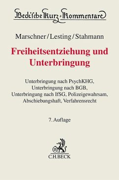 Freiheitsentziehung und Unterbringung - Marschner, Rolf;Lesting, Wolfgang;Stahmann, Rolf