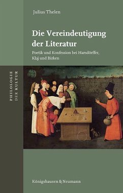 Die Vereindeutigung der Literatur - Thelen, Julius