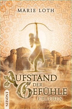 Aufstand der Gefühle - Loth, Marie