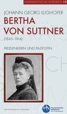 Bertha von Suttner (1843-1914) - Lughofer, Johann Georg