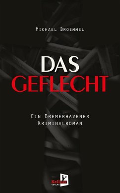 Das Geflecht - Broemmel, Michael