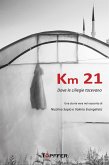 Km 21 (eBook, ePUB)