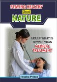 Staying Healthy with Nature (eBook, ePUB)