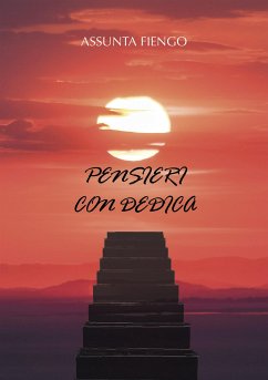 Pensieri con dedica (eBook, ePUB) - Fiengo, Assunta