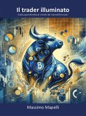 Il trader illuminato (eBook, ePUB)