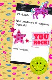 Non desiderare la marijuana Degli altri (eBook, ePUB)